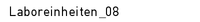 Laboreinheiten_08