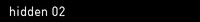hidden 02